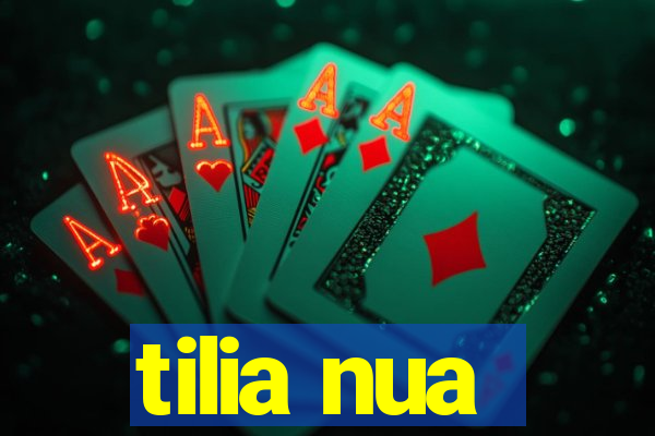 tilia nua